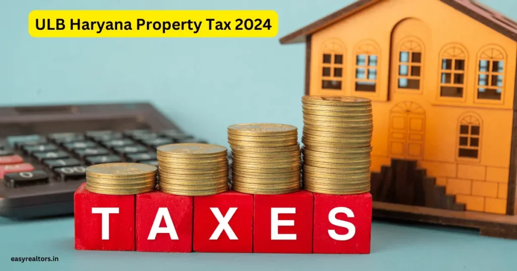 ULB Haryana Property Tax 2024