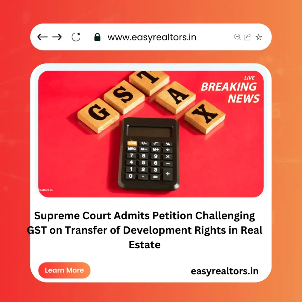 GST on Development Rights in Real Estate