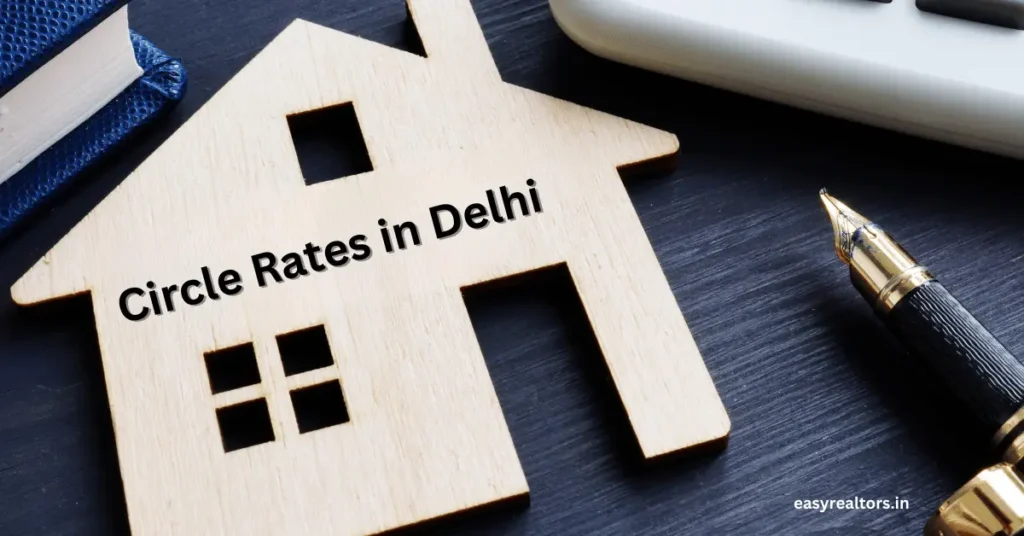 Circle Rates in Delhi