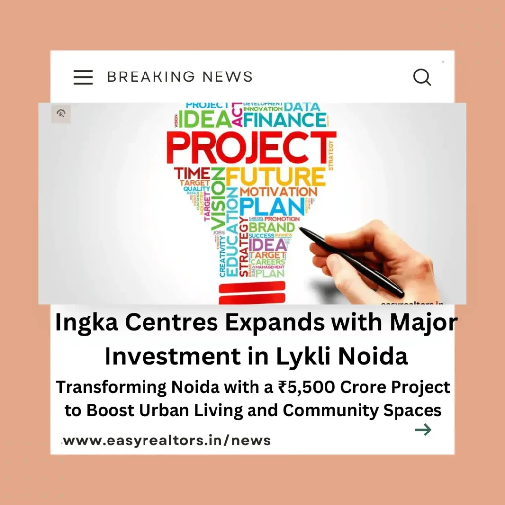 Major Lykli Noida: Ingka Centres' ₹5,500 Crore Investment