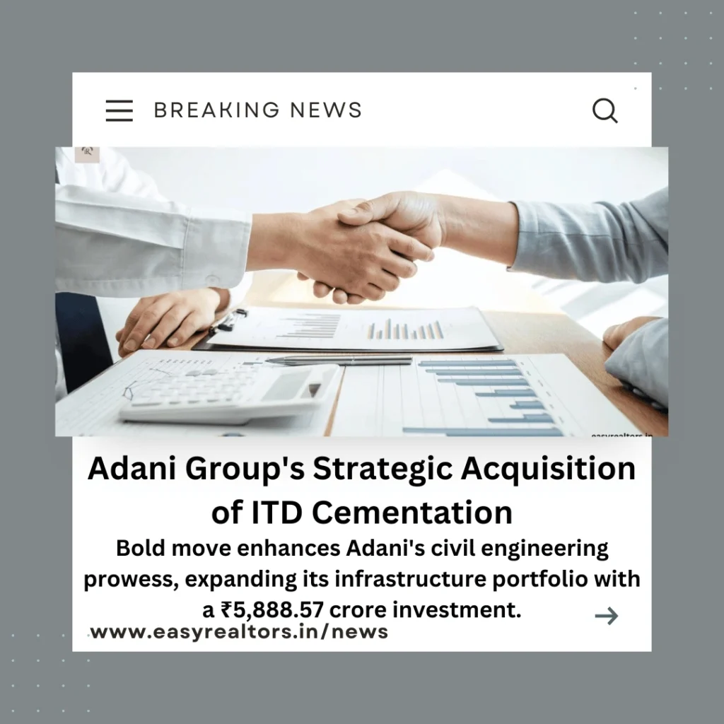 Adani Group ITD Cementation Acquisition: A Bold Strategic Move