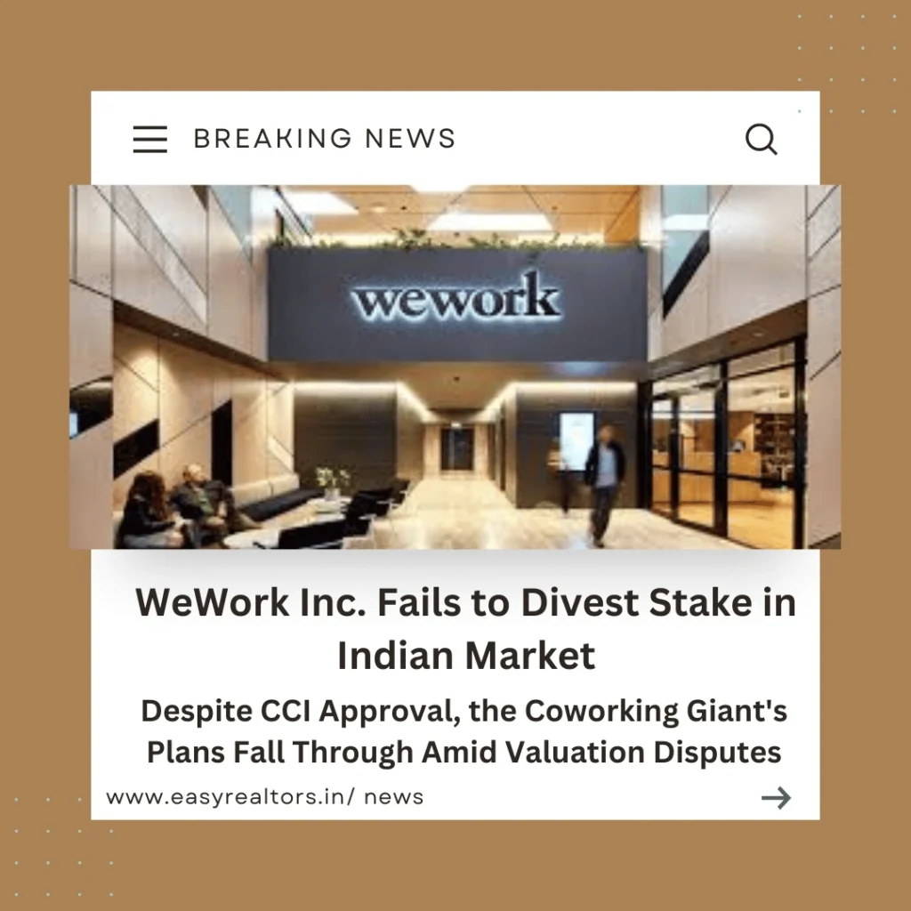 WeWork Inc.: Stake Sale in India Fails Despite Approval
