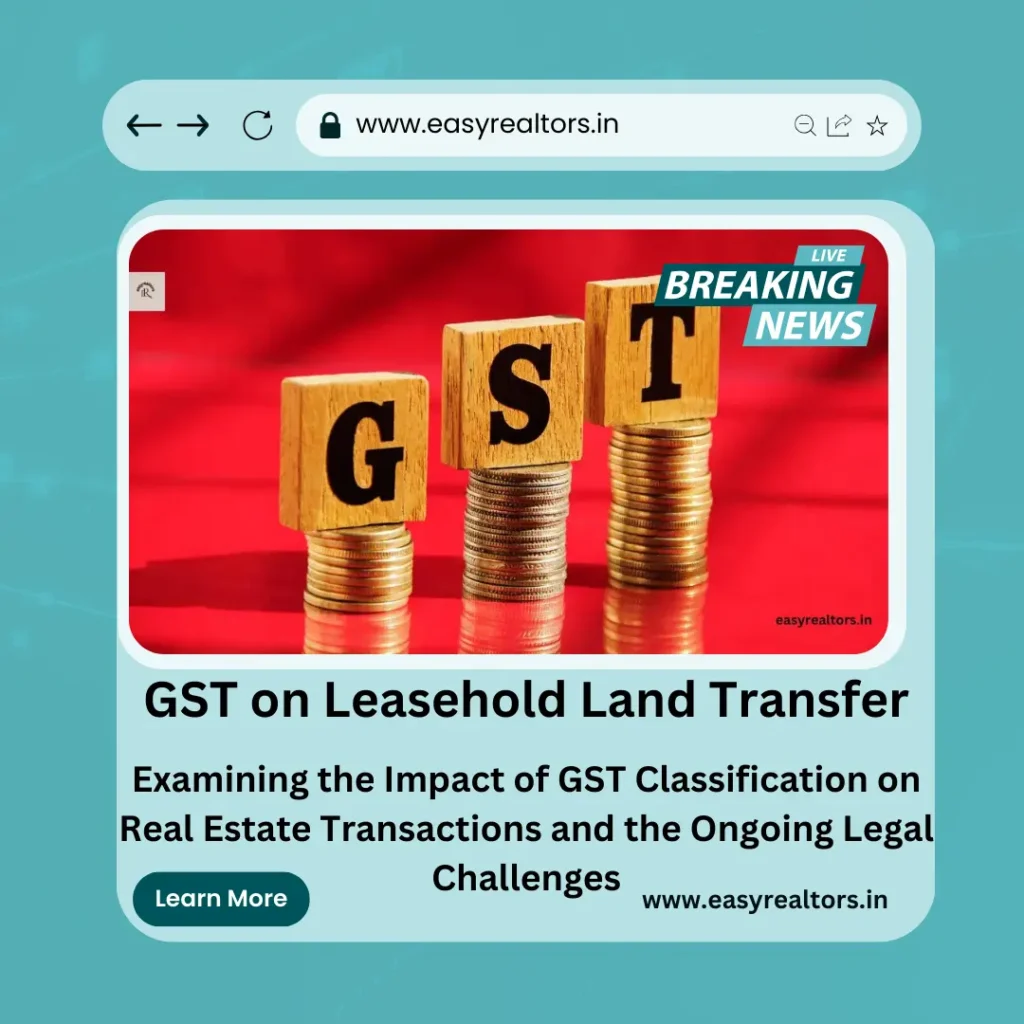 GST on Leasehold Land Transfer