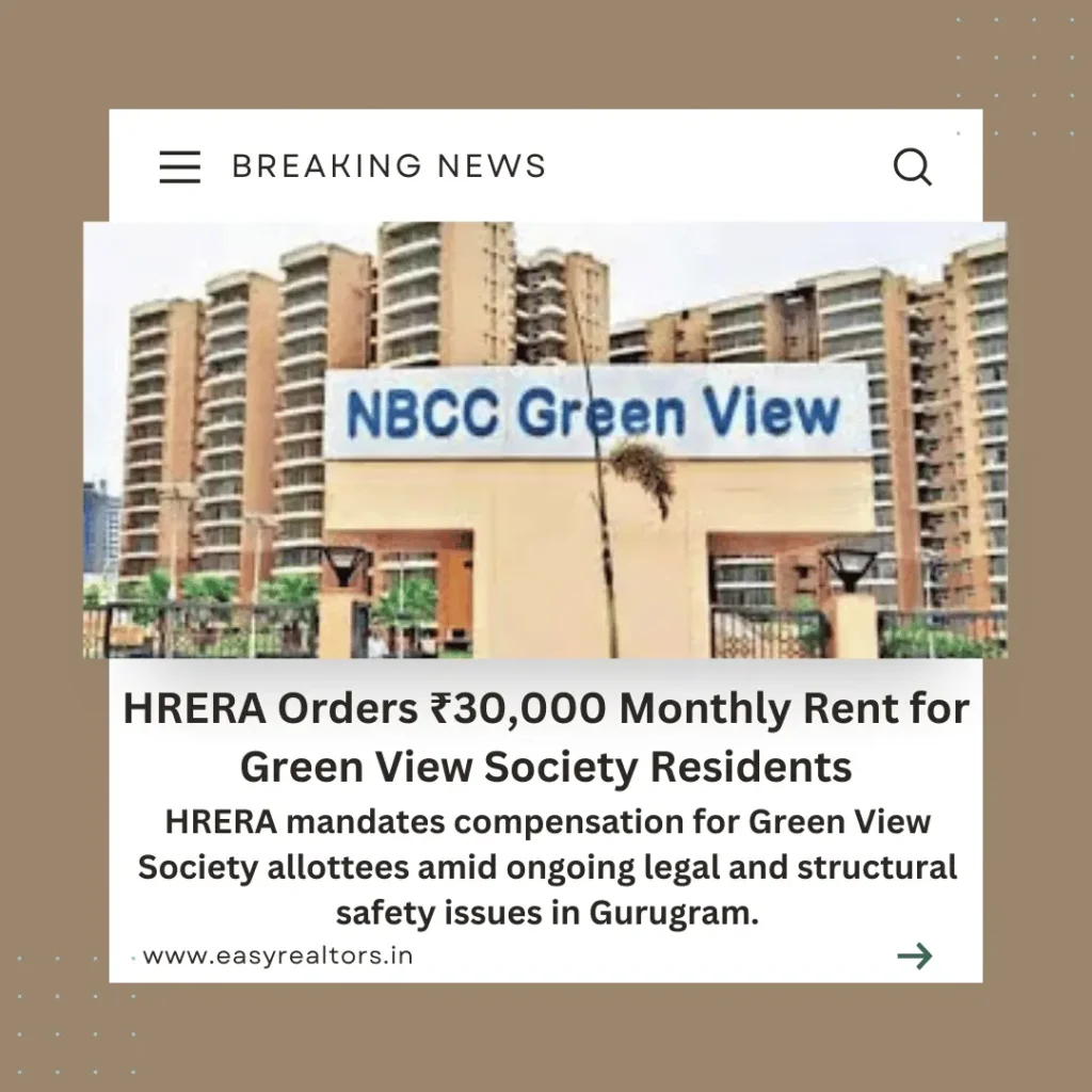 HRERA Orders ₹30,000 Rent for Green View Society Allottees