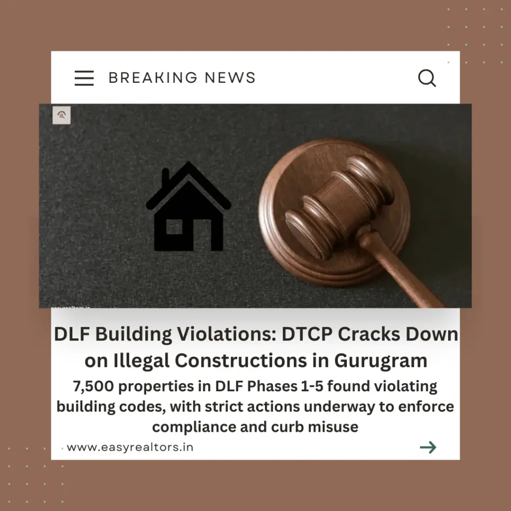 DLF Building Violations: Massive Crackdown in Gurugram