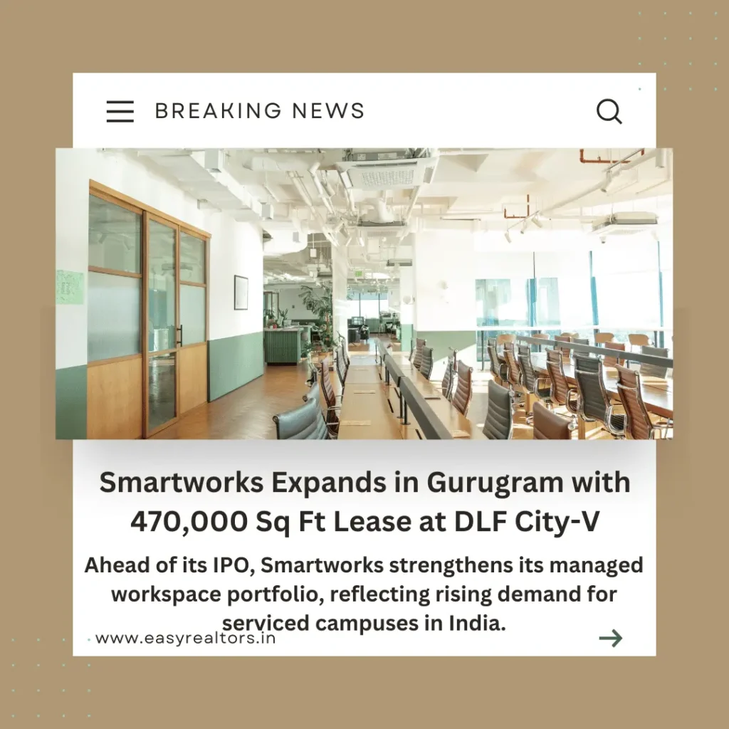Smartworks Leases 470,000 Sq Ft at DLF City-V, Gurugram