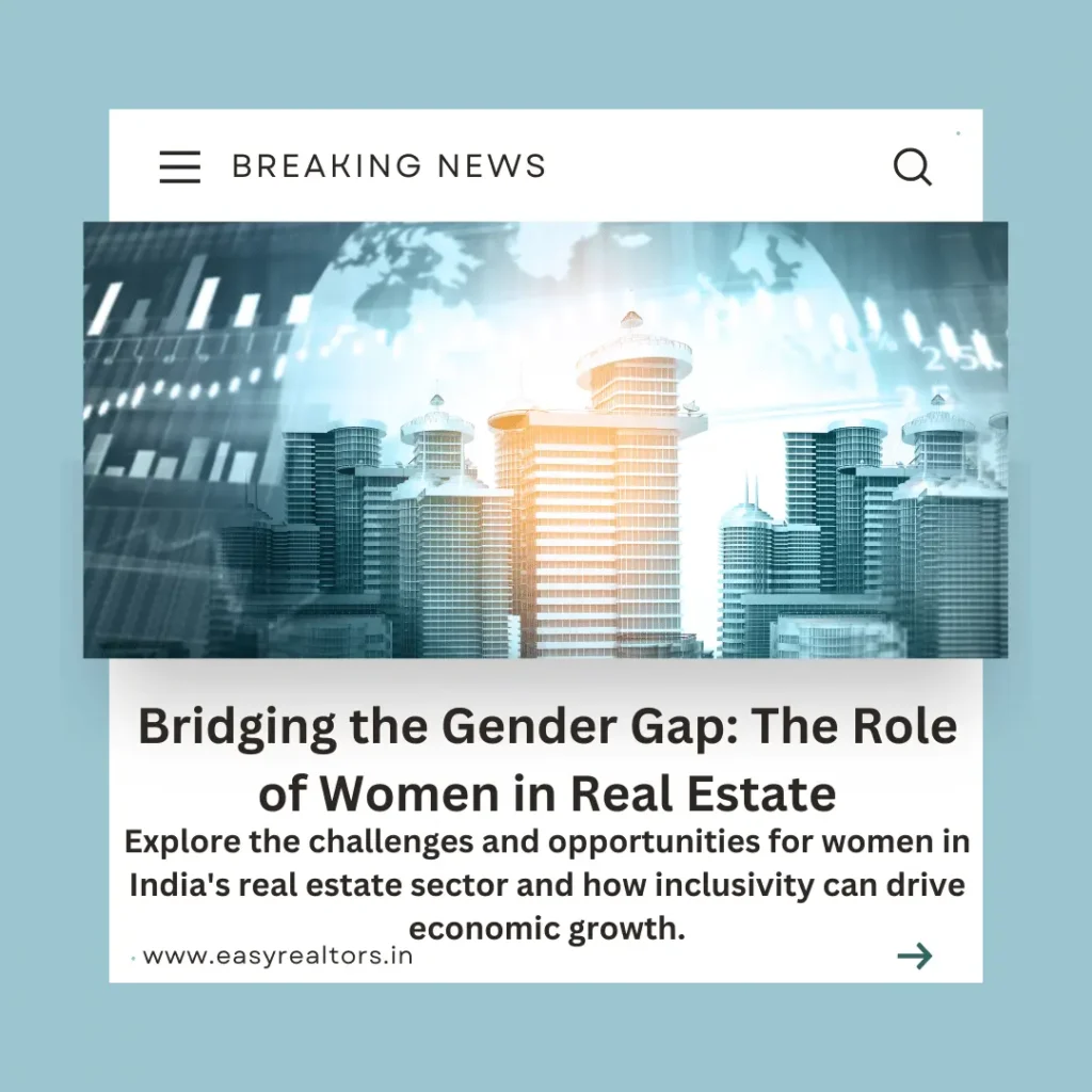 Why Are Only 1.2% of Women in Real Estate in India?